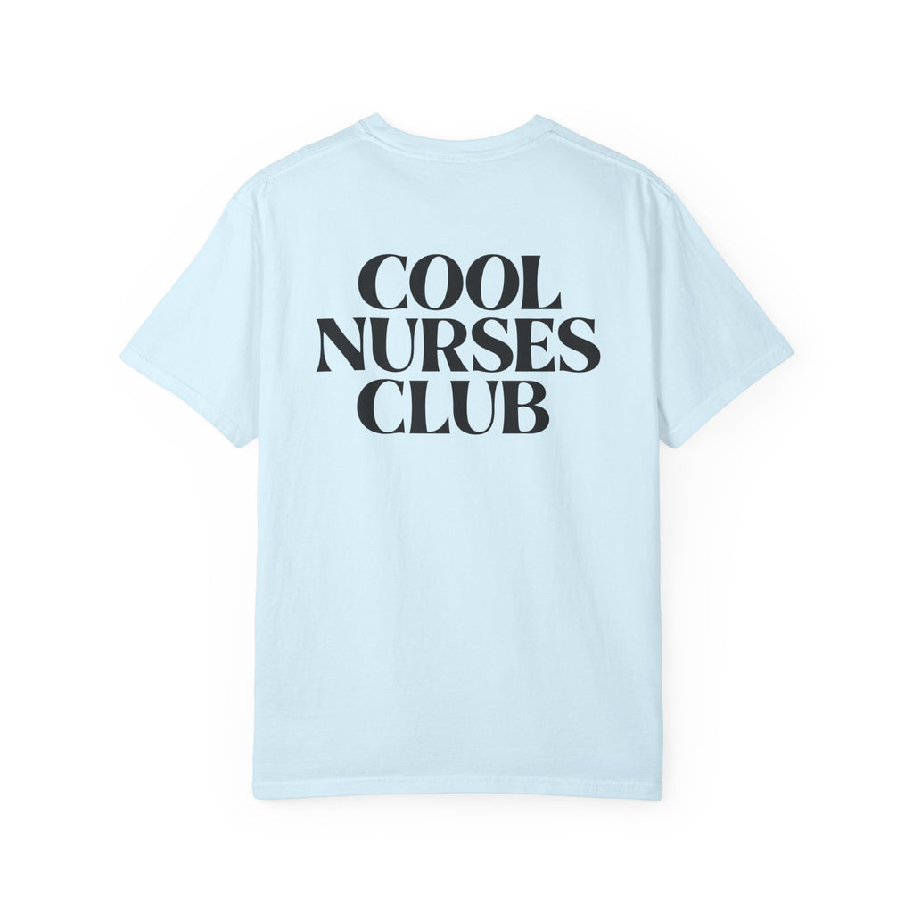 Cool Nurses Club T-Shirt — RN