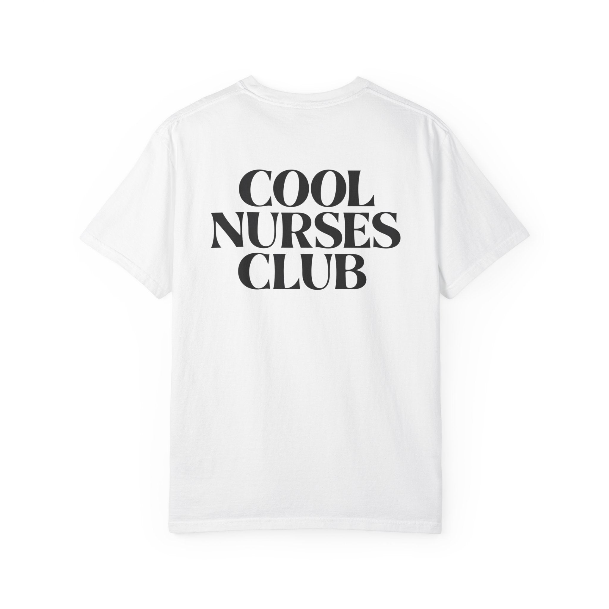 Cool Nurses Club T-Shirt — RN