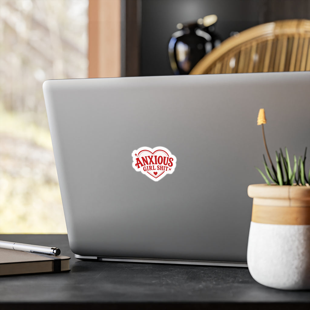 "Anxious Girl Shit" Decal